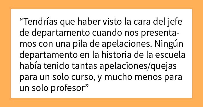 Este estudiante se vengó de su profesor perezoso tras suspender injustamente a la mitad de la clase