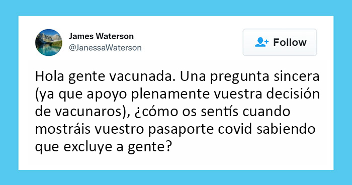 Este hombre pregunta a los vacunados cómo se sienten al «excluir» a los no vacunados, y 20 personas dan respuestas sinceras