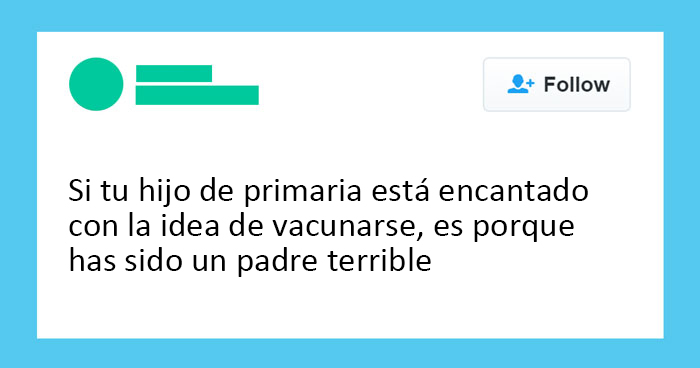 20 Antivacunas tan ridículos como graciosos, compartidos en esta cuenta de Twitter