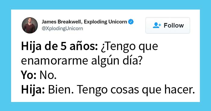 Este famoso padre sigue tuiteando divertidas conversaciones con sus hijas, y aquí están 20 de las mejores (nuevos tuits)