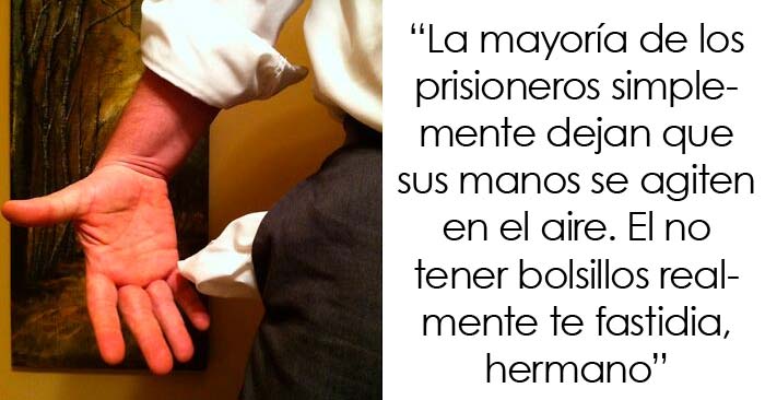 Exconvictos y sus seres queridos comparten 15 cosas que tuvieron que aprender por su cuenta sobre estar en la cárcel