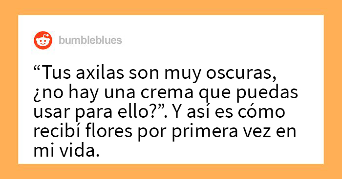 25 Mujeres comparten comentarios de hombres sobre su apariencia que recibieron pero jamás pidieron