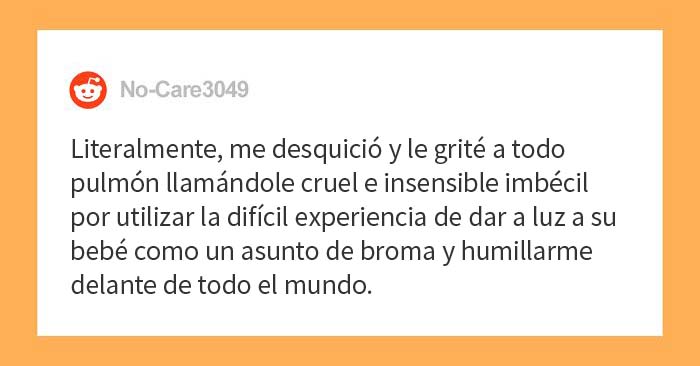 El marido humilla a su mujer delante de toda su familia al burlarse de su vergonzosa experiencia en el parto, y ella termina estallando