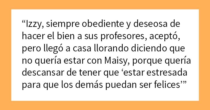 Esta niña de 10 años no quería pasarse la excursión escolar cuidando a una compañera con necesidades especiales, pero a la madre le da igual