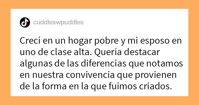 Esta mujer creció en un hogar pobre y su marido en uno de clase alta: 10 diferencias que existen entre ellos