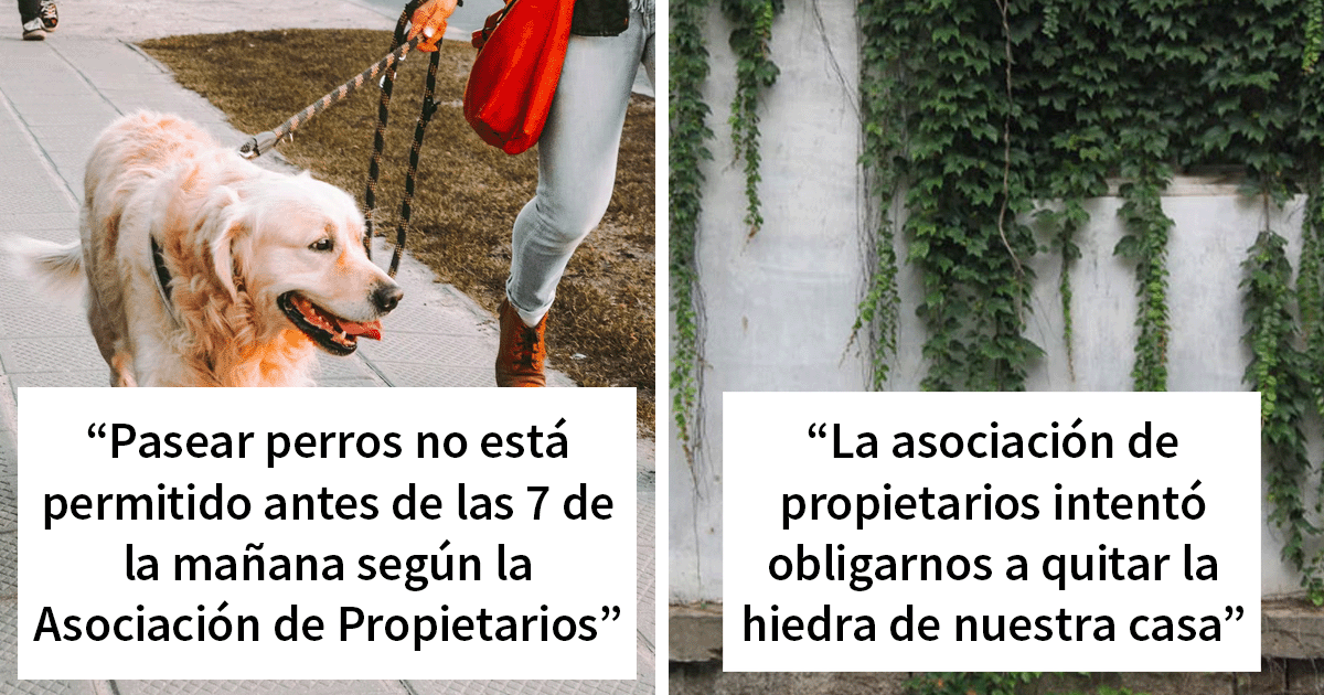 18 Experiencias ridículas y exasperantes de la gente con las asociaciones de propietarios