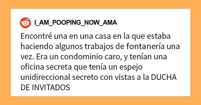 18 trabajadores de la construcción comparten qué espeluznantes habitaciones secretas les pidieron que construyeran