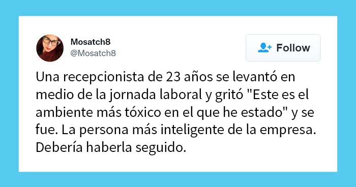 20 Personas que renunciaron a su trabajo in situ revelan qué lo provocó