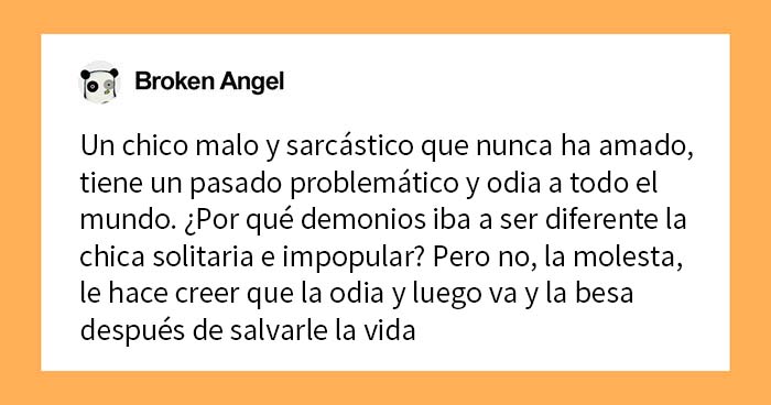 «Odio cuando…»: 20 de los peores tropos de la literatura y personajes comunes que nuestra comunidad no soporta