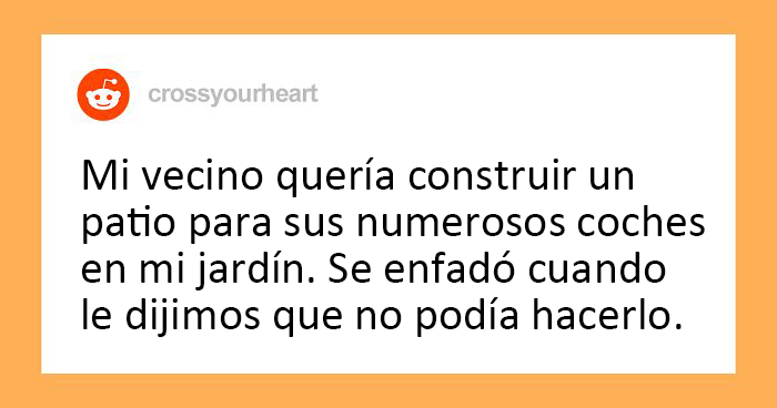 20 Personas cuentan historias sobre sus vecinos horribles y son peores de lo que crees