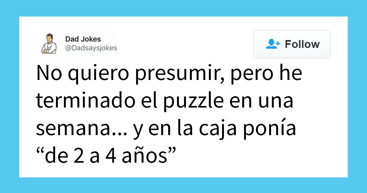 20 Divertidos chistes de padres, sacados de una cuenta dedicada a ellos enteramente