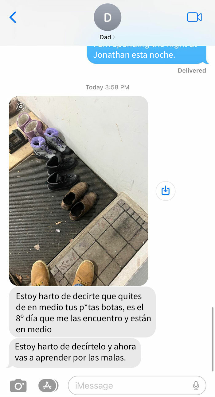 Papá decidió tirar mis botas porque estaban en el "medio". Las demás no están en medio