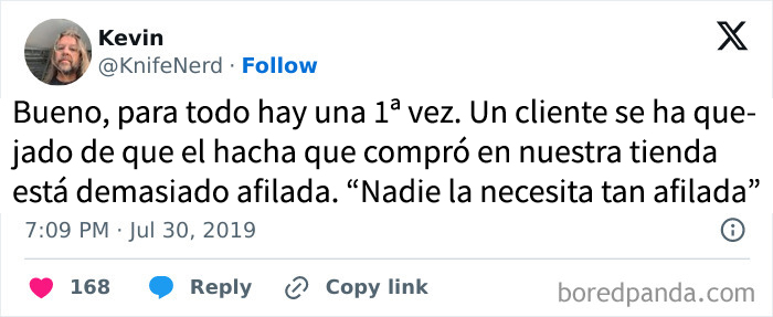 ¿No dará más problemas un hacha desafilada?