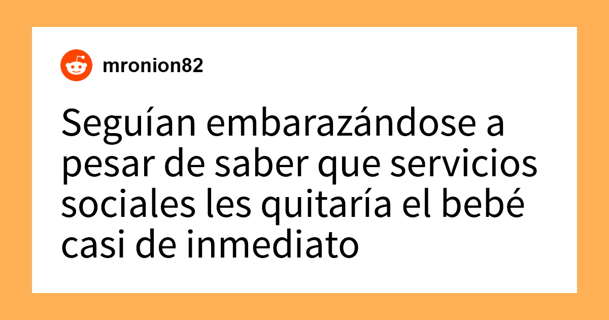 25 empleados de maternidades revelaron los casos más impactantes de personas no aptas para ser padres