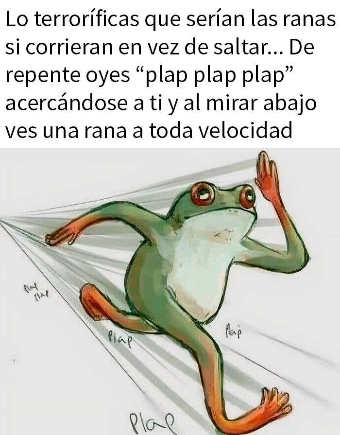 Gracias, ahora odio las ranas