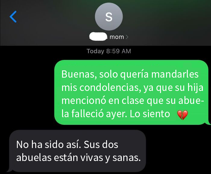 Soy profesora. Mi alumna me dijo que su abuela había fallecido