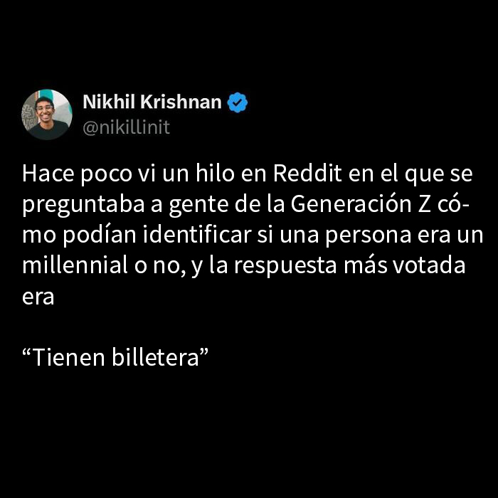 Tweet humorístico sobre millennials y la identificación de esta generación por parte de la Generación Z.