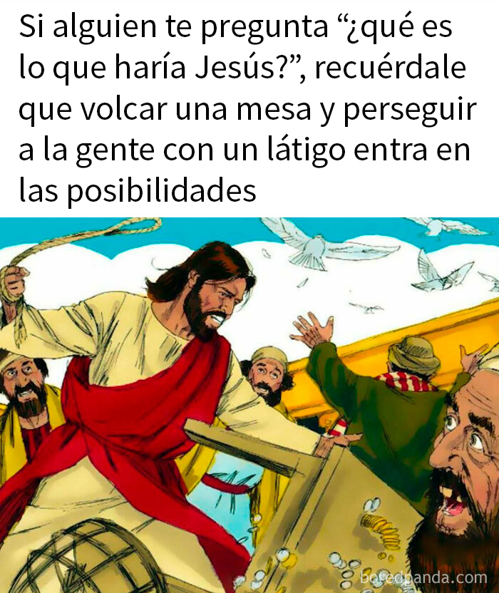 Jesús volca una mesa en un meme sarcástico, representando una escena conocida de la Biblia.